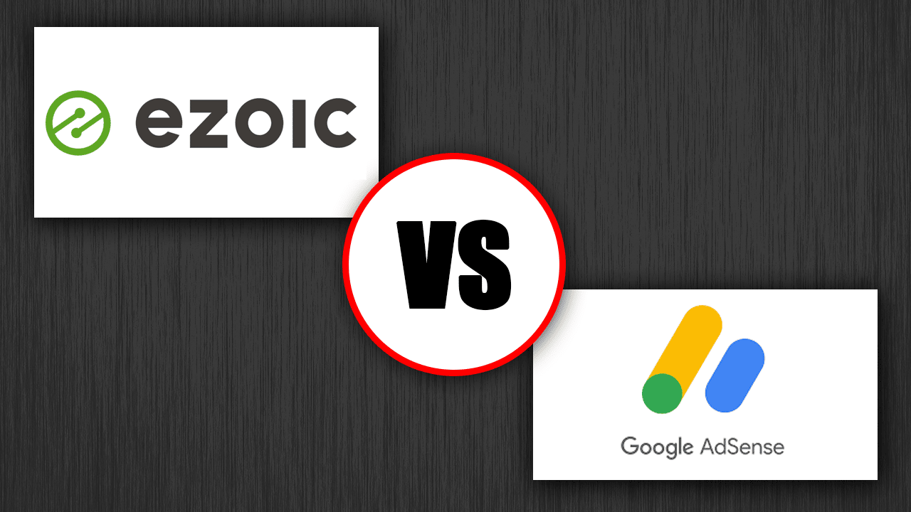 Ezoic ads and Google AdSense: A side-by-side comparison